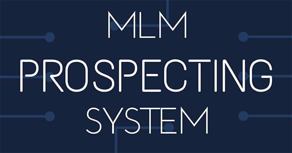 MLM Prospecting System