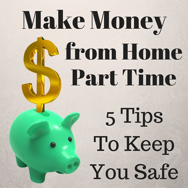 Make Money from Home Part Time